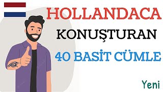 hollandaca konuşturan 40 basit cümle1 [upl. by Atteuqcaj813]