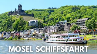 MOSEL SCHIFFSFAHRT ab COCHEM [upl. by Amsirp351]