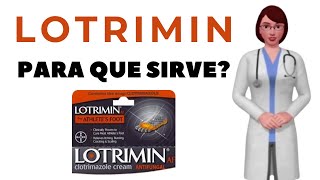 LOTRIMIN que es lotrimin y para que sirve cuando y como usar lotrimin crema [upl. by Leirud]