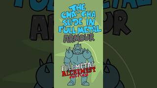 THE CHACHA SLIDE IN FULL METAL ARMOUR Full Metal Alchemist Edition shorts [upl. by Minerva16]