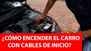 ¿Cómo encender el carro con cables de inicio [upl. by Atsirtal]