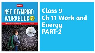 Class 9 Ch 11 Work and Energy  Part2  Science Olympiads  NSO [upl. by Kantos]