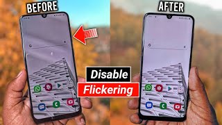 How to Fix Amoled Display Flickering Issue  Screen Flickering Problem Solved  Any Android Phone [upl. by Aeikan794]