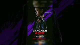 Gangnam BSide 2024 Kdrama  Genre  ActionThrillerMysteryCrime amp Drama [upl. by Yllen]