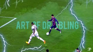 The Art Of Dribbling [upl. by Sheridan]