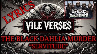 THE BLACK DAHLIA MURDER  Servitude Lyrics 2024 [upl. by Goodden]