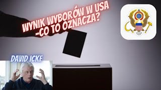 Wynik wyborów w USA – Co to oznacza – David Icke [upl. by Socha]