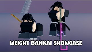 Weight Bankai And Shikai Showcase In Type Soul [upl. by Naves861]