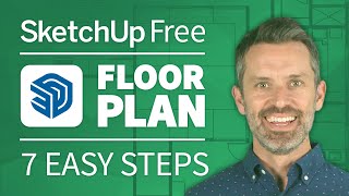 How To Create a Floor Plan with SketchUp Free 7 EASY Steps [upl. by Kylstra46]