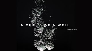 A Cup Or A Well  Jentezen Franklin [upl. by Mcquade]