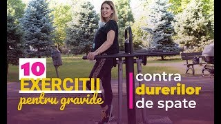 Jurnal de sarcină 11 10 exerciții pentru gravide contra durerilor de spate supermom [upl. by Valerio706]