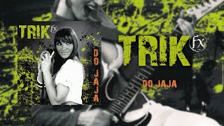 Trik FX  Do jaja Official Audio [upl. by Dry15]