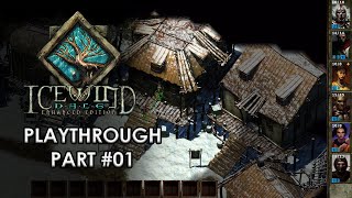 Icewind Dale EE Playthrough  Part 1 Arrival in Easthaven  Enhanced Edition [upl. by Ahseret]