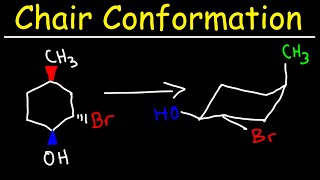 Chair Conformation and Ring Flips [upl. by Roma]