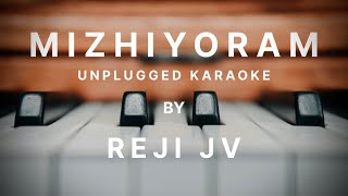 Mizhiyoram Manjil Virinja Pookal  Karaoke with Lyrics  Unplugged  Reji JV [upl. by Miahc]