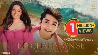 MOHAMMAD FAIZ Ft ARISTA MEHTA  TERI CHAHATON SE  THE GOLDEN EDITION  PROD RFI STUDIOS  2024 [upl. by Knarf]