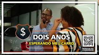 DOIS ANOS ESPERANDO MEU CARRO [upl. by Errot]