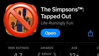 The Simpsons Tapped Out Deleted From The App Store [upl. by Prentice]