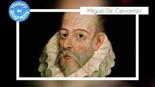 Miguel De Cervantes  a short biography [upl. by Raviv]