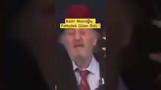 Kadir Mısıroğlunun Fethullah Gülenin Ölümü Hakkındaki Kerameti kadirmısıroğlu fethullahgülen [upl. by Anemolif]