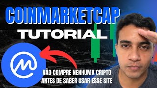 TUTORIAL COINMARKETCAP VOCÊ PRECISA SABER USAR APRENDA EXPLORAR FUNÇÕES DESCONHECIDAS DO CMC [upl. by Notsej85]