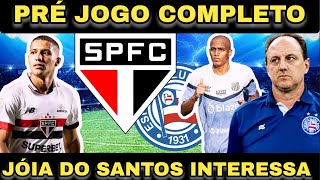 SPFC PODE TER REFORÇO DO SANTOS • BAHIA X SÃOPAULO E [upl. by Fortier549]