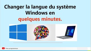 Changer la langue du système Windows en quelques minutes [upl. by Ahsenal]