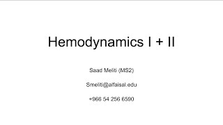 Hemodynamics I  II  Saad Meliti  CVP 112 [upl. by Bertasi408]