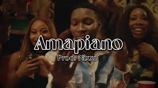 FREE Zinoleesky x Amapiano type beat quotAmapianoquot  AfroAmapiano beat 2024 Prod Nixxo [upl. by Huskey352]