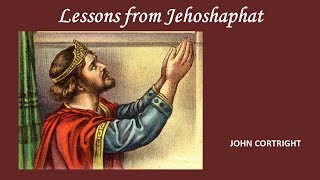 Lessons From Jehoshaphat [upl. by Allenad]