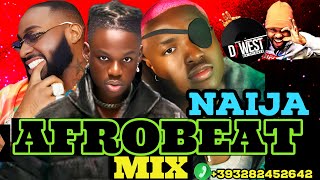 AFROBEAT MIX 2024  NAIJA BEST AFROBEAT MIX 2024 davido [upl. by Endora]