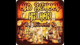 DJ Rômulo S  Old School Hip Hop  88  2024 [upl. by Billye]