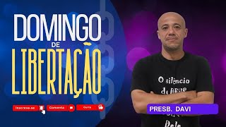 DOMINGOS DE LIBERTAÇÃO  PRECISO DE UMA LIBERTAÇÃO PARA PROSSEGUIR  IGREJA BÍBLICA ÁGAPE [upl. by Otsuaf992]