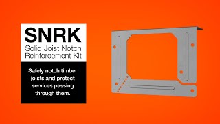 SNRK Solid Joist Notch Reinforcement Kit [upl. by Ytitsahc]