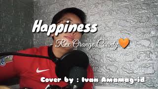 Happiness  Rex Orange County🧡Cover by  Ivan Amamagid [upl. by Amatruda]