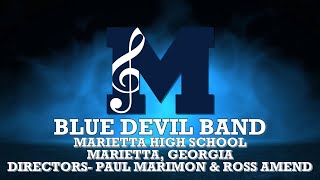 Marietta High School Blue Devil Band La Celebración [upl. by Atnauqal]