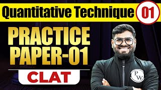 Quantitative Technique 01  Practice Paper 01  CLAT Preparation [upl. by Chrotoem]