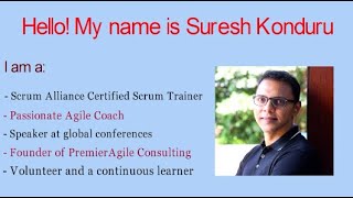 Introduction To Suresh Konduru CST  PremierAgile Consulting [upl. by Esbensen]