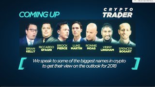 CNBC CRYPTO TRADER 2018 EP1 THE BIGGEST SHOW IN CRYPTO HISTORY [upl. by Burty247]