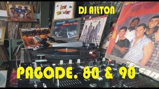 SELEÇÃO DE PAGODES 80 90 dj Ailton [upl. by Erodisi]