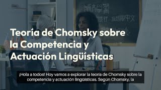 Teoría de Chomsky sobre la Competencia y Actuación Lingüísticas [upl. by Haroppizt]