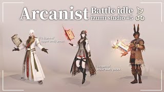 Arcanist  Battle Stance for SMNampSCH [upl. by Balthasar]