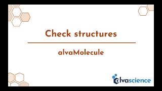 alvaMolecule  Check structures [upl. by Handal]