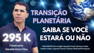 Haroldo Dutra Dias 🤍 SAIBA SE VOCÊ ESTARÁ NA TRANSIÇÃO PLANETÁRIA mensagensdobem [upl. by Marla]