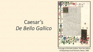 Caesars De Bello Gallico quotThe Gallic Warquot [upl. by Adehsar448]