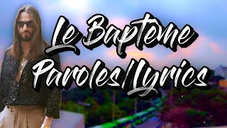 Le Baptême  SCH ParolesLyrics [upl. by Lehsar953]