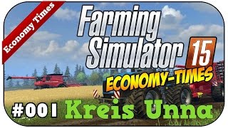 FARMING SIMULATOR 15 KREIS UNNA 001  Willkommen ★Lets Play LS15 Deutsch [upl. by Holt242]