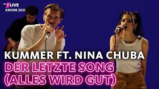 KUMMER  DER LETZTE SONG ALLES WIRD GUT FEAT NINA CHUBA  1LIVE Krone 2021 [upl. by Adnawat]