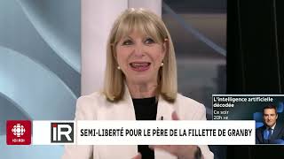 Isabelle Richer  À quoi servira la semiliberté du père de la fillette de Granby [upl. by Hong665]