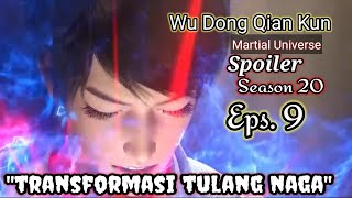 Wu Dong Qian Kun S20 Eps 9Spoiler WDQKMartial Universe [upl. by Shetrit860]